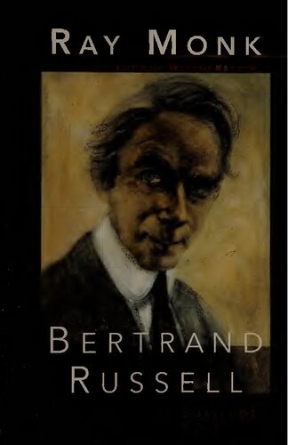 Bertrand Russell: The Spirit of Solitude, 1872-1921